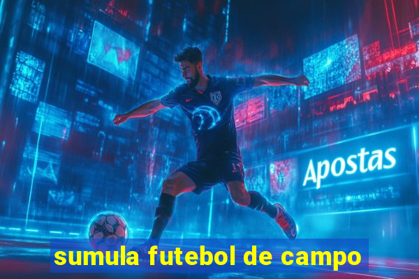 sumula futebol de campo